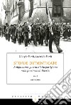 Storie dimenticate. Antifascismo, guerra e lotta partigiana nella provincia di Viterbo. Vol. 1 libro