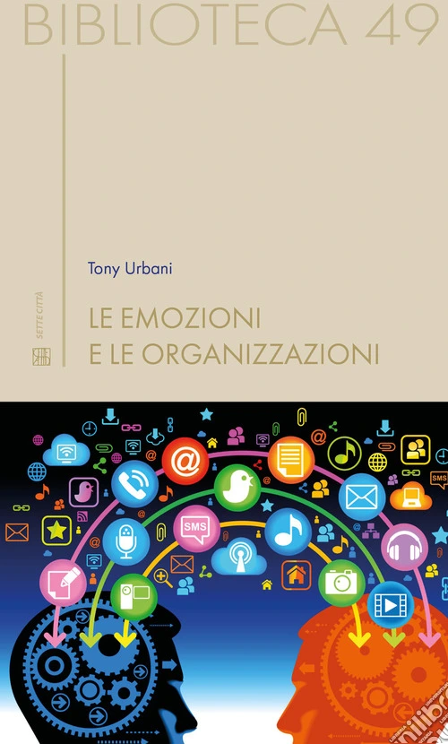 Le emozioni e le organizzazioni