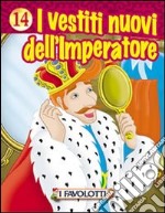 I vestiti nuovi dell'imperatore libro