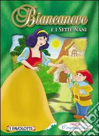 Biancaneve e i sette nani