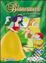 Biancaneve e i sette nani libro