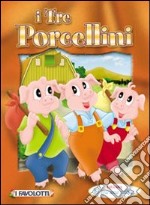 I tre porcellini libro