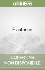 È autunno