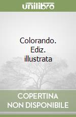 Colorando. Ediz. illustrata