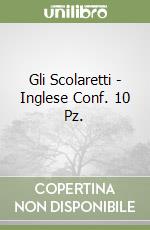 Gli Scolaretti - Inglese Conf. 10 Pz. libro