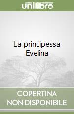 La principessa Evelina libro