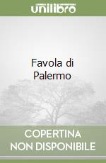 Favola di Palermo libro