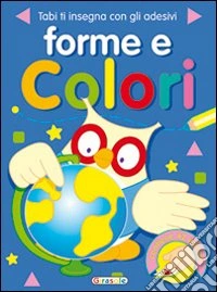 Tabi. Forme e colori libro