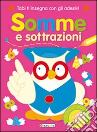 Tabi. Somme e sottrazioni libro