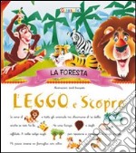 Foresta. Leggo e scopro libro