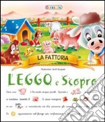 Fattoria. Leggo e scopro libro