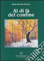 Al di là del confine libro