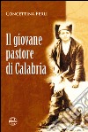 Il giovane pastore di Calabria libro