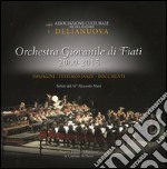 Orchestra giovanile di fiati 2000-2015. Immagini, testimonianze, documenti, saluti del M° Riccardo Muti libro