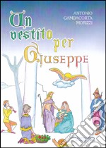 Un vestito per Giuseppe libro