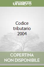 Codice tributario 2004 libro