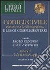 Codice civile annotato con la giurisprudenza e leggi complementari voll. 1-2: Il codice e le legge-La giurisprudenza libro
