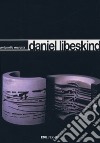 Daniel Libeskind libro