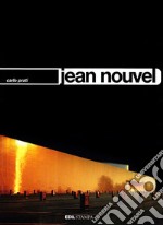 Jean Nouvel. Ediz. illustrata libro