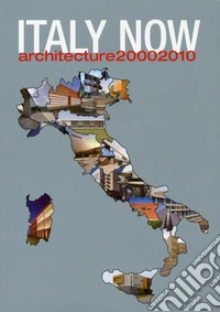 Italy now. Architecture (2000-2010)