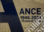 Ance 1946-2021. 75 anni di storia libro