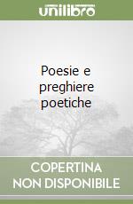 Poesie e preghiere poetiche