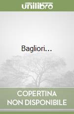 Bagliori... libro