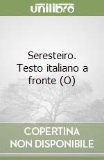 Seresteiro. Testo italiano a fronte (O)