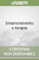 Innamoramento e terapia