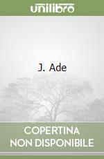 J. Ade