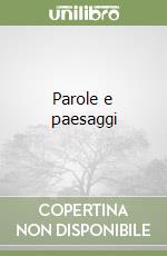 Parole e paesaggi libro