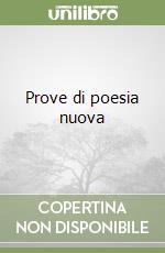 Prove di poesia nuova