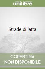 Strade di latta