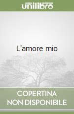 L'amore mio libro