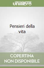 Pensieri della vita libro