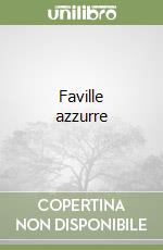 Faville azzurre libro