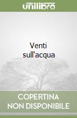 Venti sull'acqua