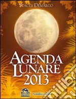 Agenda lunare 2013