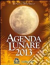 Agenda lunare 2013 libro