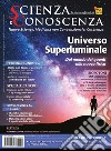 Scienza e conoscenza. Vol. 60: Universo superluminale libro