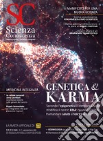 Scienza e conoscenza. Vol. 71: Genetica & karma libro