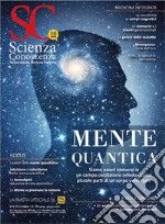 Scienza e conoscenza. Vol. 76: Mente quantistica libro