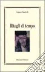 Ritagli di tempo libro