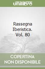 Rassegna Iberistica. Vol. 80 libro