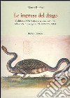 Le imprese del drago. Politica, emblematica e scienze naturali alla corte di Gregorio XIII (1572-1585) libro