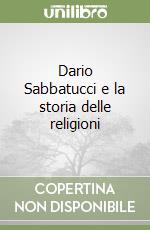 Dario Sabbatucci e la storia delle religioni libro