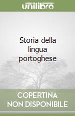 Storia della lingua portoghese libro