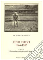 Testi critici 1964-1987 libro