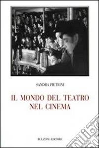 Il mondo del teatro nel cinema