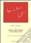Opere e sentieri. Vol. 2: Jerzy Grotowski. Testi 1968-1998 libro